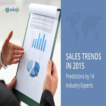 Sales Trends in 2015 - Predictions by 14 Industry Experts