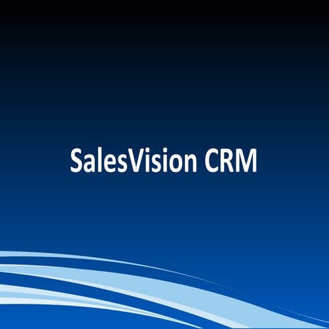 Introduction to SalesVision CRM