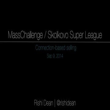 Connection-based Selling (MassChallenge / Skolkovo)