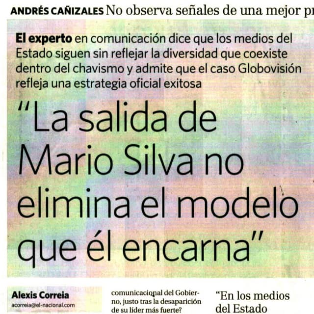 Salida de Mario Silva no elimina modelo que encarna (El Nacional, mayo 2013)