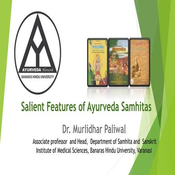 Salient features of Ayurveda Samhitas
