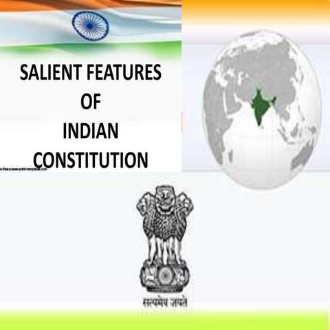 Salient Features of the Indian Constitution