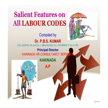 Salient features on all labour codes  ppt [compatibility mode]