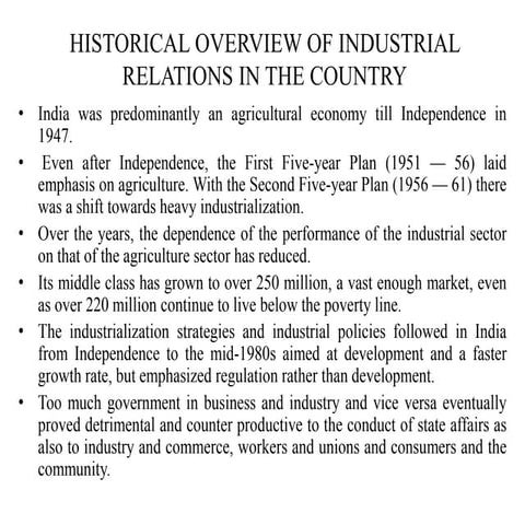 Salient trends of Industrial Relations (IR)