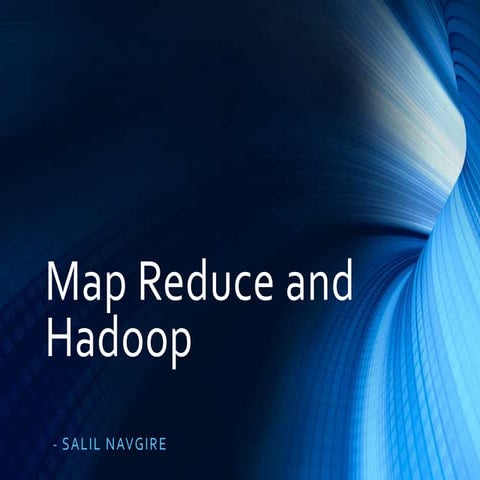 MapReduce and Hadoop | PPT