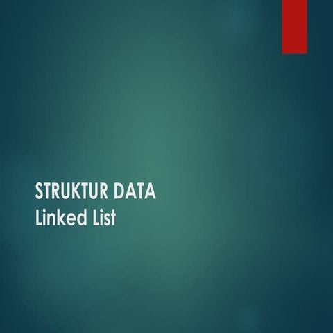 Salinan 2. linked-listnnnnnnnn-materi.ppt