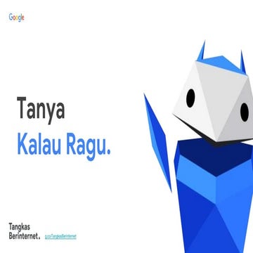 Salinan dari (External) Berani Berinternet - Tanya Kalau Ragu .pptx