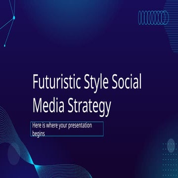 Salinan dari Futuristic Style Social Media Strategy by Slidesgo.pptx