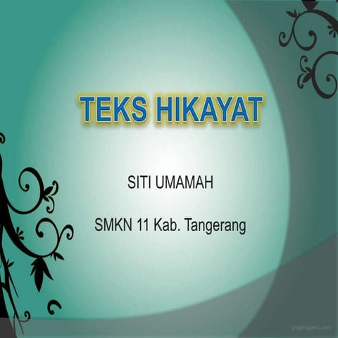 Salindia Teks Hikayat Pembelajaran 2 Siti Umamah.ppt