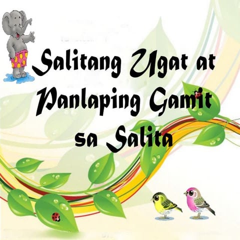 Salitang Ugat at Panlapi