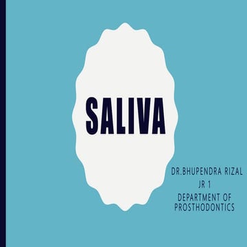 Saliva and its prosthodontic considerations