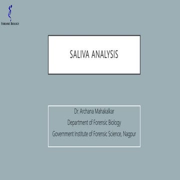 Saliva Analysis Methods -Forensic Biology