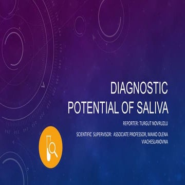 Saliva as a biomarker 