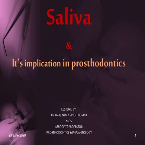 Saliva by dr brajendra singh tomar