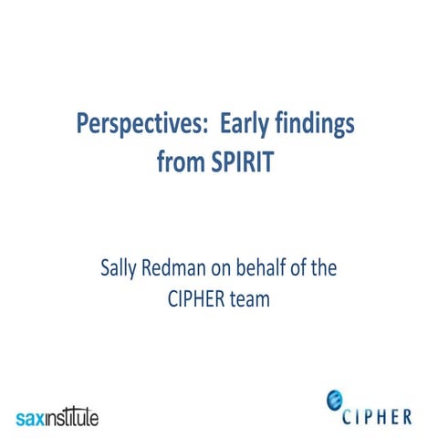 Sally Redman | Early findings from SPIRIT