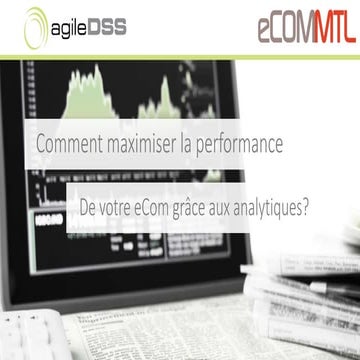 agileDSS - Salon eComMTL 2014