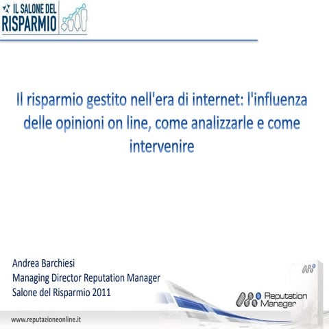 Il risparmio gestito nell'era di internet: l'influenza delle opinioni on line...