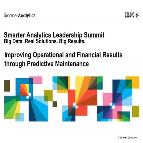 2013 - Smarter Analytics Leadership Summit