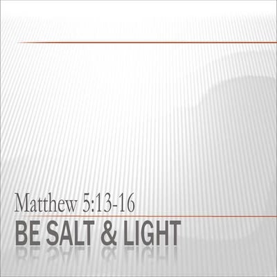 Salt & Light