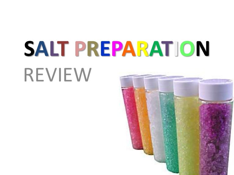 Salt preparation
