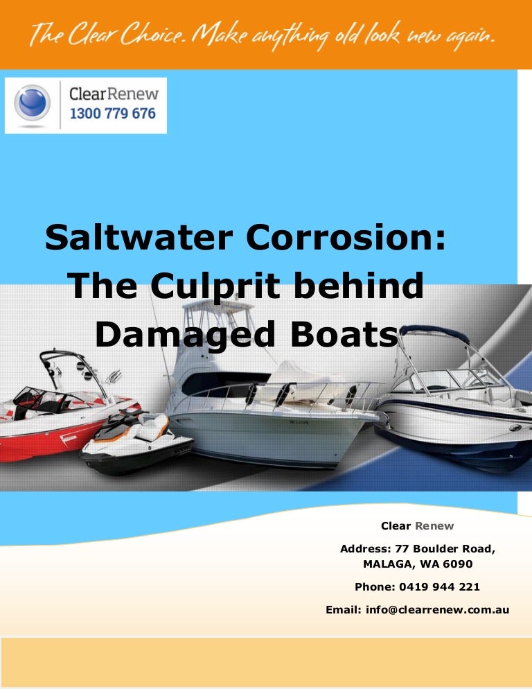 Saltwater corrosion the culprit behind damaged boats