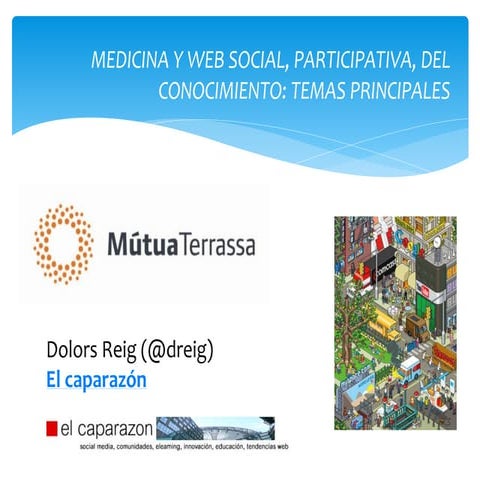 Salud, Medicina 2.0, una aproximación actual