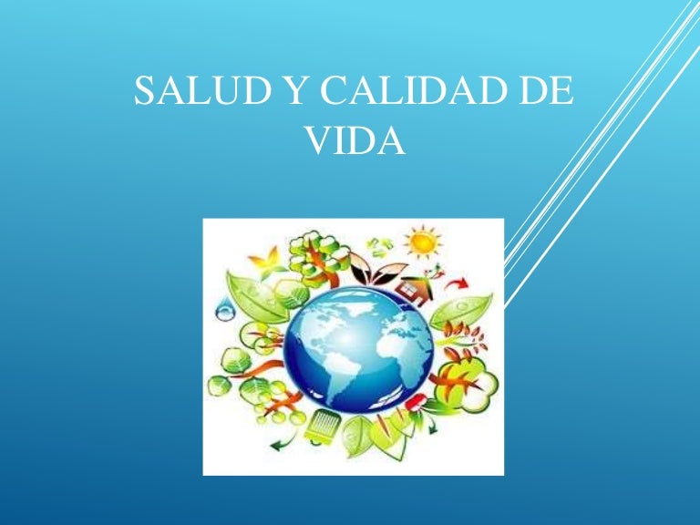 Salud y Calidad de Vida