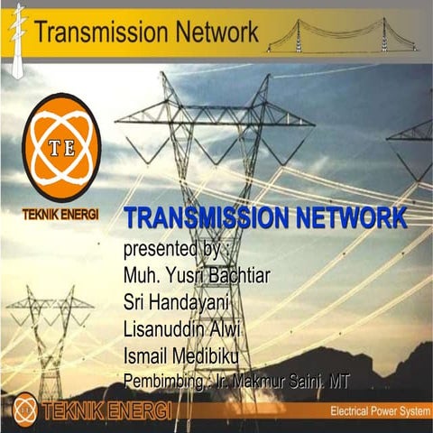 SISTEM SALURAN TRANSMISI TENAGA LISTRIK 