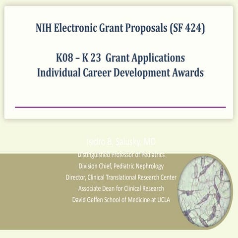 Grant Proposals (SF 424): K08-K23 Applications and Individual CDAs