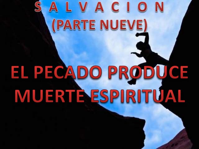 Salvacion (parte nueve)