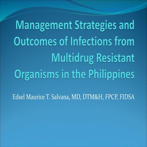 Management Strategies and Outcomes of MDRO Infections