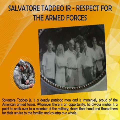  SALVATORE TADDEO JR - RESPECT FOR THE ARMED FORCES