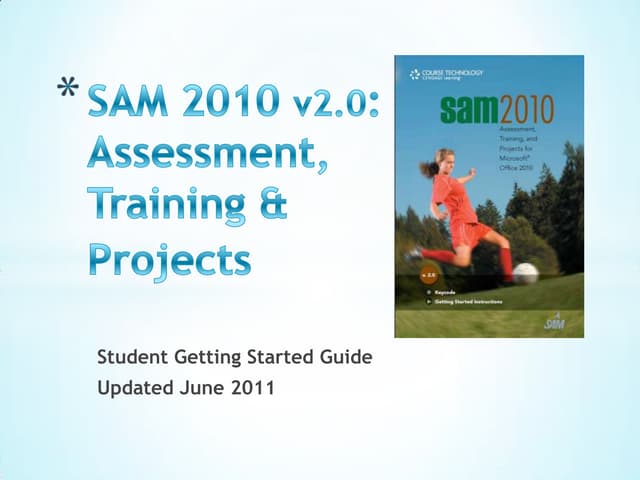 Sam 2010v2 student_getting_started_june2011
