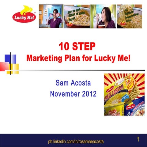 Lucky Me Marketing Plan by Sam Acosta