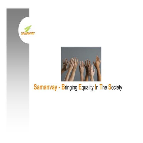 Samanvay - Brining Equality In The Society