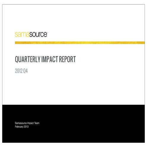 Samasource Q4 2012 Impact Report
