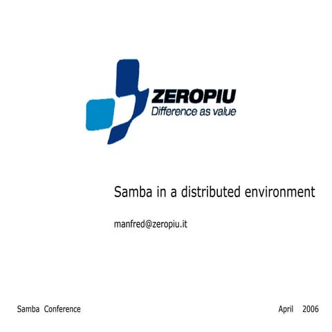 Samba distributed env