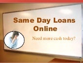 With Same Day Bad Credit Loans Fulfill Sudden Fiscal Desires Smartly