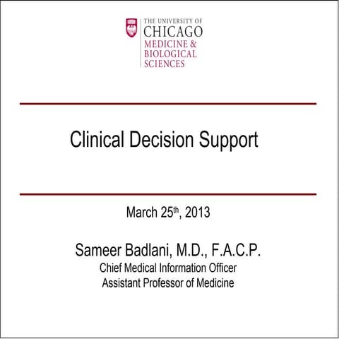 iHT2 Pre-Summit CMIO Symposium 2013 - Sameer Badlani, CMIO, The University of...