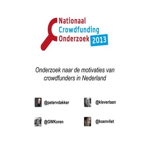 Samen mogelijk maken - Nationaal Crowdfunding Onderzoek 2013
