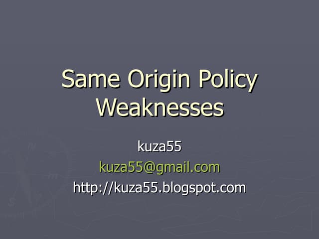Same Origin Policy Weaknesses