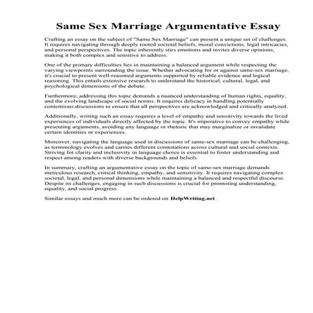 Same Sex Marriage Argumentative Essay. Same Sex Marriage Essay  Essay on Same...