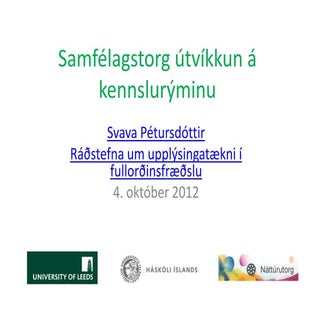 Samfélagstorg útvíkkun á kennslurýminu