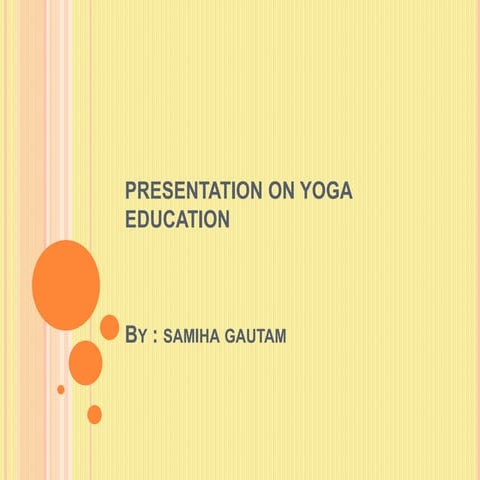presentation on yoga education