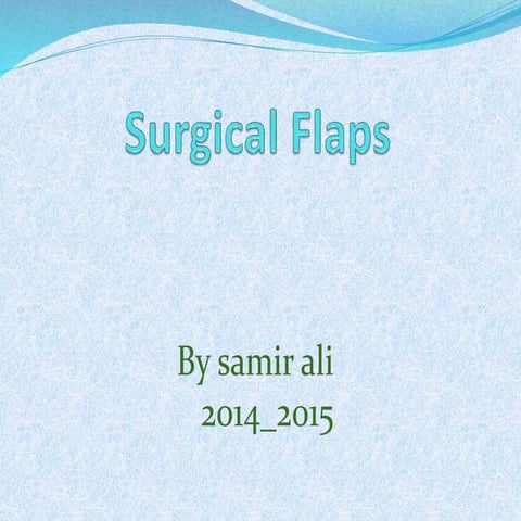 surgical flaps oral surgery 