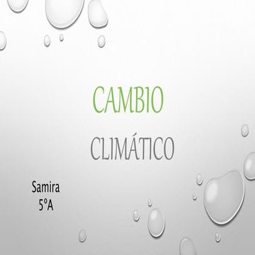 Cambio climático - Samira