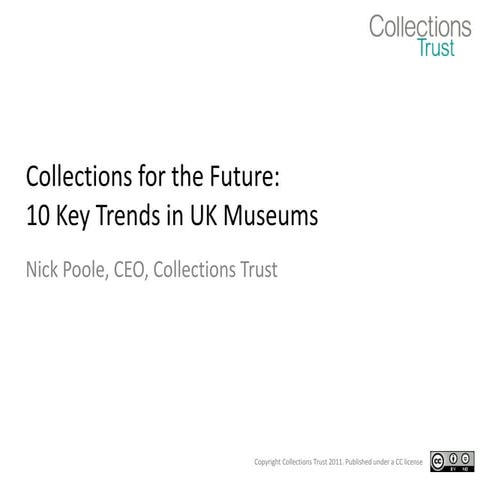 10 Current Trends in Collections Care