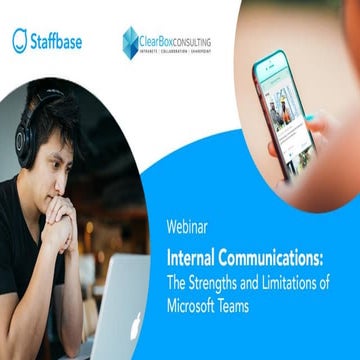 Strengths and limitations of Microsoft Teams for internal communications