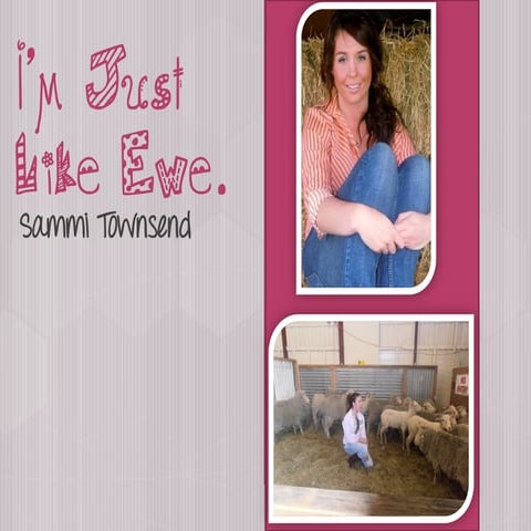 I am just Like Ewe by Sammi Townsend 