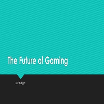 The Future of Gaming, er, Culture